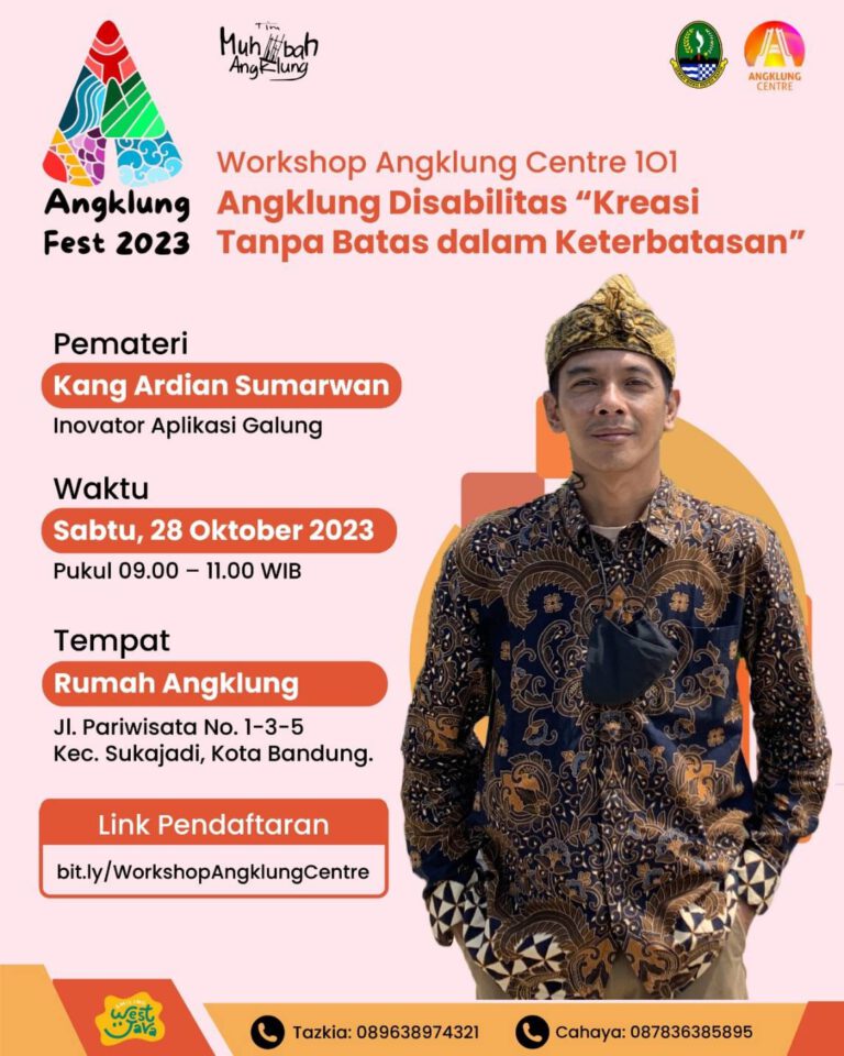 Workshop Angklung Centre 101: Angklung Disabilitas “Kreasi Tanpa Batas Dalam Keterbatasan”