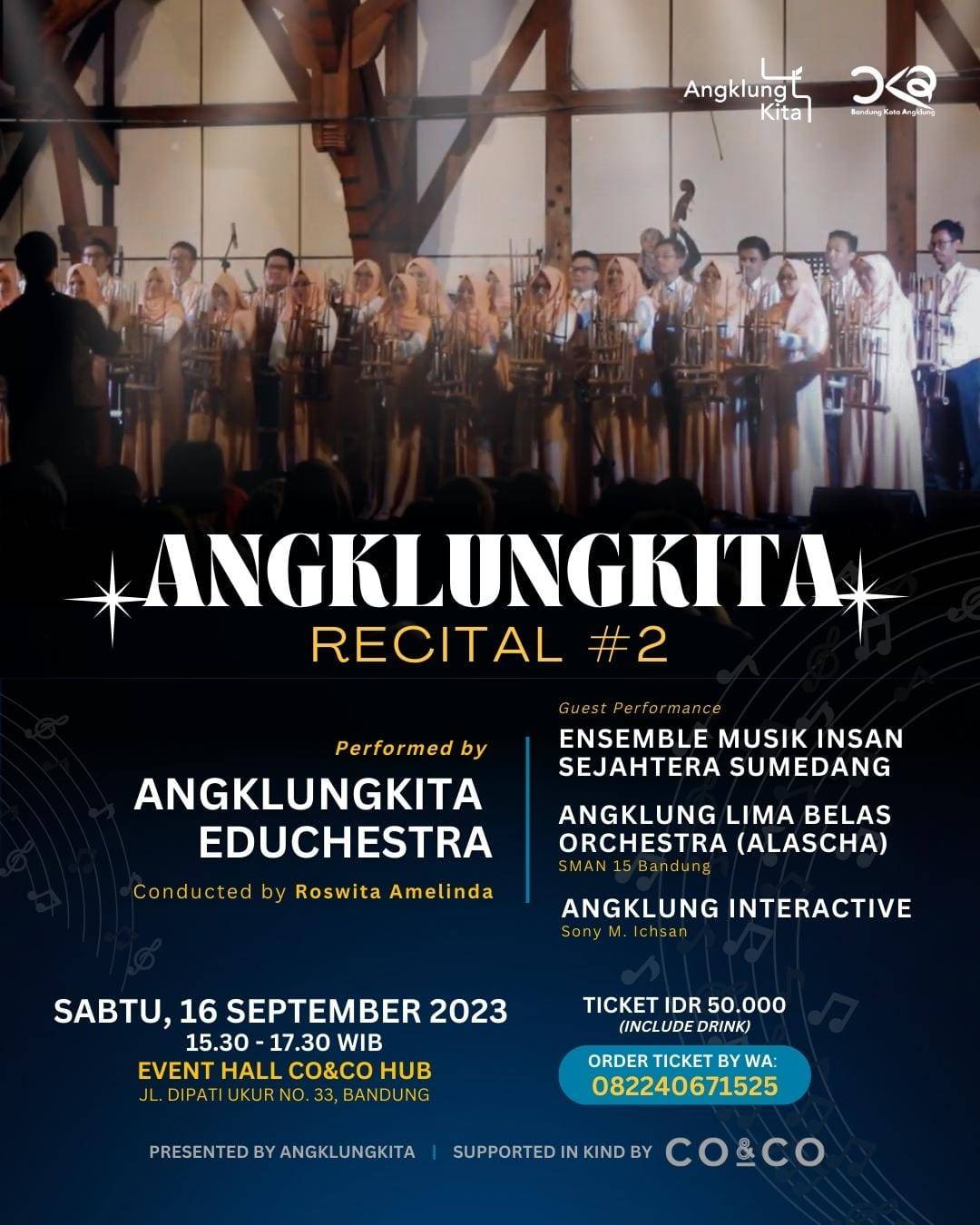 KEMBALI HADIR ANGKLUNGKITA RECITAL #2